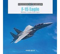 David Doyle F-15 Eagle (Copertina rigida) Legends of Warfare: Aviation
