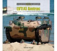 David Doyle LVT(4) Amtrac (Copertina rigida) Legends of Warfare: Ground