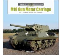 David Doyle M10 Gun Motor Carriage: and the 17-Pounder Achill (Copertina rigida)