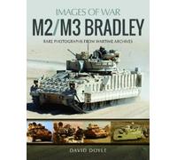 David Doyle M2/M3 Bradley (Tascabile) Images of War