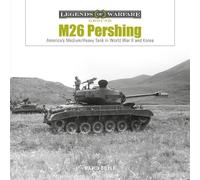 David Doyle M26 Pershing (Copertina rigida) Legends of Warfare: Ground