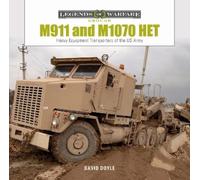 David Doyle M911 and M1070 HET (Copertina rigida) Legends of Warfare: Ground