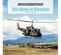 David Doyle The Huey in Vietnam (Copertina rigida) Legends of Warfare: Aviation