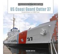 David Doyle US Coast Guard Cutter 37 (Copertina rigida) (PRESALE 28/10/2025)
