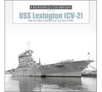 David Doyle USS Lexington (CV-2): From the 1920s to the Battl (Copertina rigida)