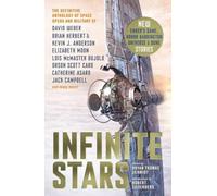 David Drake Jack Campbell Orson Scott Card Bri Infinite Stars (Copertina rigida)