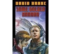 David Drake Some Golden Harbor (Tascabile)