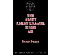 David Drake The Night Larry Kramer Kissed Me (Tascabile)