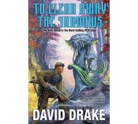 David Drake To Clear Away the Shadows (Copertina rigida)