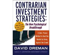 David Dreman – Contrarian Investment Strategies: The Psychological Edge – Copertina rigida