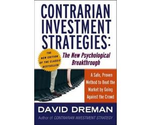 David Dreman Contrarian Investment Strategies (Copertina rigida)