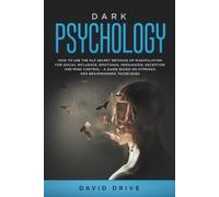 David Drive Dark Psychology (Tascabile)