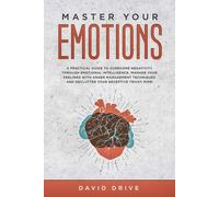 David Drive Master Your Emotions (Tascabile)
