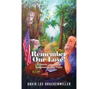 David Druckenmiller Remember Our Love (Tascabile)