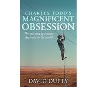 David Dufty Charles Todd's Magnificent Obsession (Tascabile)