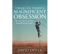 David Dufty Charles Todd's Magnificent Obsession (Tascabile)