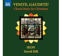 David Hill Venite, Gaudete: Choral Music for Christmas (CD) Album