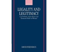 David Dyzenhaus Legality and Legitimacy (Tascabile)
