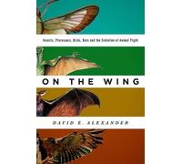 David E. Alexander On the Wing (Copertina rigida)