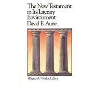 David E. Aune The New Testament in Its Literary Environment (Tascabile)