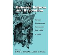 David E. Barclay Between Reform and Revolution (Tascabile)