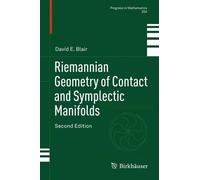 David E. Blair Riemannian Geometry of Contact and Symplectic (Copertina rigida)