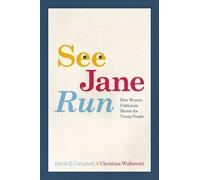 David E. Campbell Christina Wolbrecht See Jane Run (Copertina rigida)