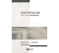 David E. Cooper Existentialism (Tascabile) Introducing Philosophy
