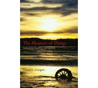David E. Cooper The Measure of Things (Copertina rigida)