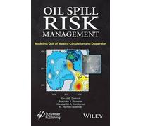 David E. Dietrich Malcolm J. Bowman Konstanti Oil Spill Risk (Copertina rigida)