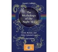 David E. Falkner The Mythology of the Night Sky (Tascabile)