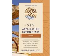 David E. Garland Mark (Copertina rigida) NIV Application Commentary