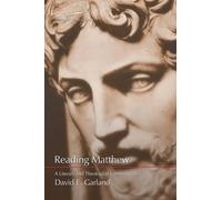 David E. Garland Reading Matthew (Tascabile)