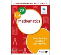 David E Hanson Common Entrance 13+ Mathematics Exam Practice Questio (Tascabile)