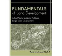 David E. Johnson Fundamentals of Land Development (Copertina rigida)