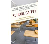 David E. Johnson Glenn G. Norling Pamela M. Van School Safety (Copertina rigida)