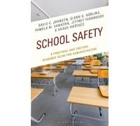 David E. Johnson Glenn G. Norling Pamela M. VanHorn Je School Safety (Tascabile)