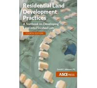 David E. Johnson Residential Land Development Practices (Tascabile)