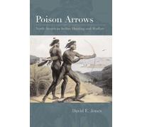 David E. Jones Poison Arrows (Tascabile)