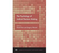 David E. Klein The Psychology of Judicial Decision Making (Copertina rigida)