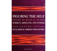 David E. Klemm Figuring the Self (Tascabile) SUNY series in Philosophy