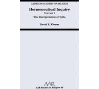 David E. Klemm Hermeneutical Inquiry: Volume I: The Interpretation o (Tascabile)