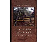 David E Lecount La Honda Journal (Tascabile)