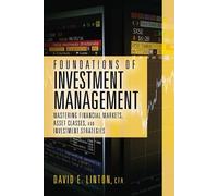 David E. Linton Foundations of Investment Management (Copertina rigida)