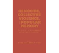 David E. Lorey William Genocide, Collective Violence, and Pop (Copertina rigida)