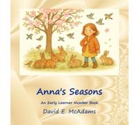 David E McAdams Anna's Seasons (Copertina rigida) Math Books for Children