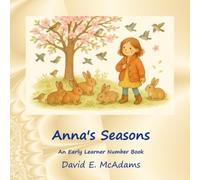 Darra E McAdams Anna's Seasons (Tascabile) Math Books for Children