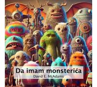 David E McAdams Da imam monsterica (Tascabile) Inspirativna Knjiga Za Djecu