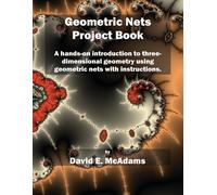 David E McAdams Geometric Nets Project Book: A hands-on introduction (Tascabile)