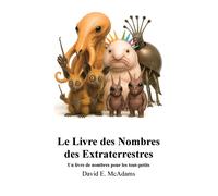 David E McAdams Le Livre des Nombres des Extraterrestres: Un livre d (Tascabile)